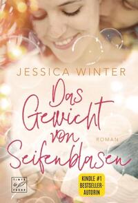Vorderes Coverbild Das Gewicht von Seifenblasen
