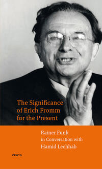 Vorderes Coverbild The Significance of Erich Fromm for the Present