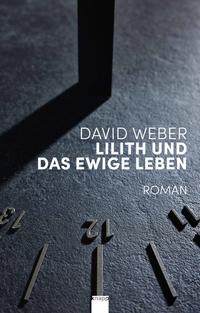 Vorderes Coverbild Lilith und das ewige Leben