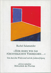 Vorderes Coverbild »Hier sehen wir das fürchterlichste Verbrechen …«