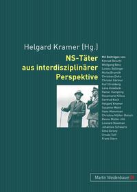 Vorderes Coverbild NS-Täter aus interdisziplinärer Perspektive
