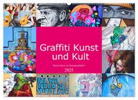 Vorderes Coverbild Graffiti Kunst und Kult (Wandkalender 2025 DIN A2 quer), CALVENDO Monatskalender