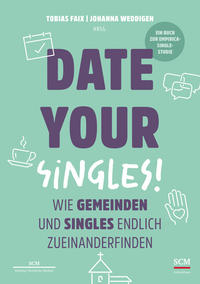 Vorderes Coverbild Date Your Singles!