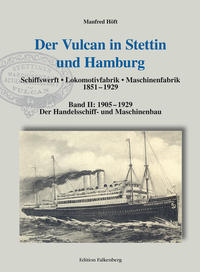 Vorderes Coverbild Der Vulcan in Stettin und Hamburg
