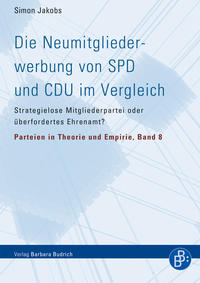 Vorderes Coverbild Die Neumitgliederwerbung von SPD und CDU im Vergleich