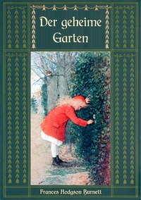 Vorderes Coverbild Der geheime Garten - Ungekürzte Ausgabe