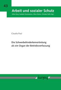 Vorderes Coverbild Die Schwerbehindertenvertretung als ein Organ der Betriebsverfassung