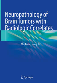 Vorderes Coverbild Neuropathology of Brain Tumors with Radiologic Correlates