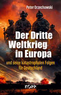 Vorderes Coverbild Der Dritte Weltkrieg in Europa