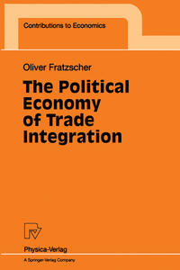Vorderes Coverbild The Political Economy of Trade Integration