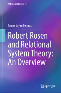 Vorderes Coverbild Robert Rosen and Relational System Theory: An Overview