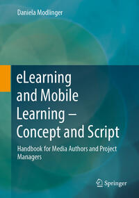 Vorderes Coverbild eLearning and Mobile Learning - Concept and Script