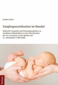 Vorderes Coverbild Säuglingssozialisation im Wandel