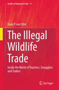 Vorderes Coverbild The Illegal Wildlife Trade