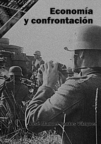 Vorderes Coverbild Economía y confrontación
