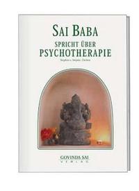 Vorderes Coverbild Sai Baba spricht über Psychotherapie