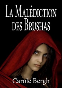 Vorderes Coverbild La Malédiction des Brushas