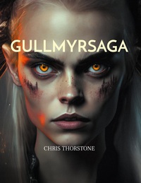 Vorderes Coverbild Gullmyrsaga