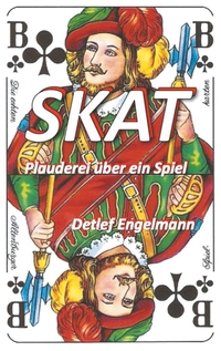 Vorderes Coverbild Skat - Plauderei über ein Spiel