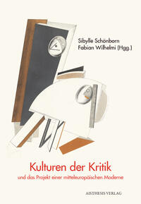 Vorderes Coverbild Kulturen der Kritik und das Projekt einer mitteleuropäischen Moderne