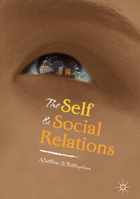 Vorderes Coverbild The Self and Social Relations