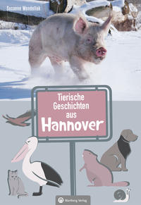 Vorderes Coverbild Tierische Geschichten aus Hannover