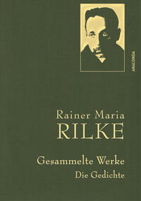 Vorderes Coverbild Rainer Maria Rilke, Gesammelte Werke (Gedichte)