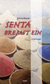 Vorderes Coverbild Senta bremst ein