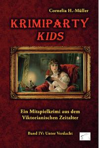 Vorderes Coverbild Krimiparty Kids Band 4: Unter Verdacht