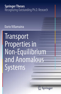 Vorderes Coverbild Transport Properties in Non-Equilibrium and Anomalous Systems
