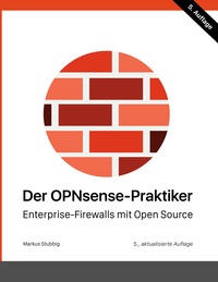 Vorderes Coverbild Der OPNsense-Praktiker