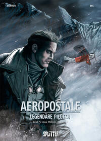 Vorderes Coverbild Aeropostal – Legendäre Piloten. Band 5