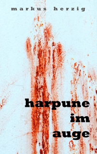 Vorderes Coverbild Harpune im Auge