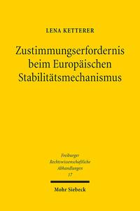 Vorderes Coverbild Zustimmungserfordernis beim Europäischen Stabilitätsmechanismus