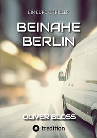 Vorderes Coverbild BEINAHE BERLIN