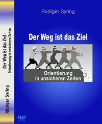 Vorderes Coverbild Der Weg ist das Ziel