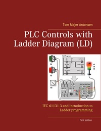 Vorderes Coverbild PLC Controls with Ladder Diagram (LD), Wire-O