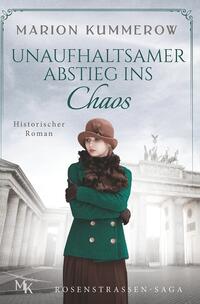 Vorderes Coverbild Unaufhaltsamer Abstieg ins Chaos