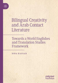 Vorderes Coverbild Bilingual Creativity and Arab Contact Literature