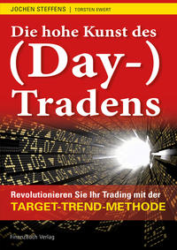 Vorderes Coverbild Die hohe Kunst des (Day-) Tradens