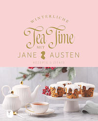 Vorderes Coverbild Winterliche Tea Time mit Jane Austen