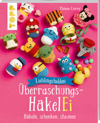 Vorderes Coverbild Lieblingshelden Überraschungs-HäkelEi (kreativ.kompakt.)