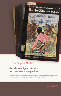 Vorderes Coverbild »Minderwertige« Literatur und nationale Integration