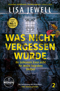 Vorderes Coverbild Was nicht vergessen wurde. Ihr Geheimnis kann nicht für immer begraben bleiben