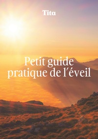 Vorderes Coverbild Petit guide pratique de l'éveil