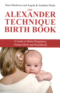 Vorderes Coverbild The Alexander Techique Birth Book