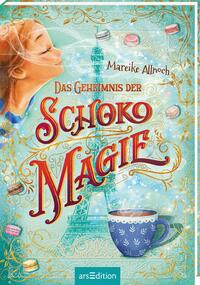 Vorderes Coverbild Das Geheimnis der Schokomagie (Schokomagie 1)