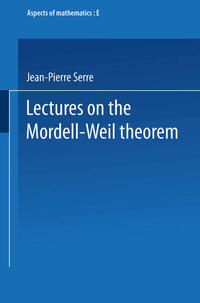 Vorderes Coverbild Lectures on the Mordell-Weil Theorem
