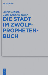 Vorderes Coverbild Die Stadt im Zwölfprophetenbuch