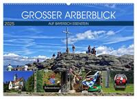 Vorderes Coverbild Grosser Arberblick auf Bayerisch Eisenstein (Wandkalender 2025 DIN A2 quer), CALVENDO Monatskalender